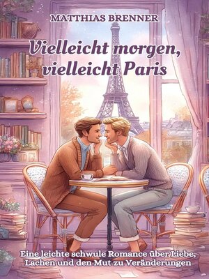 cover image of Vielleicht morgen, vielleicht Paris